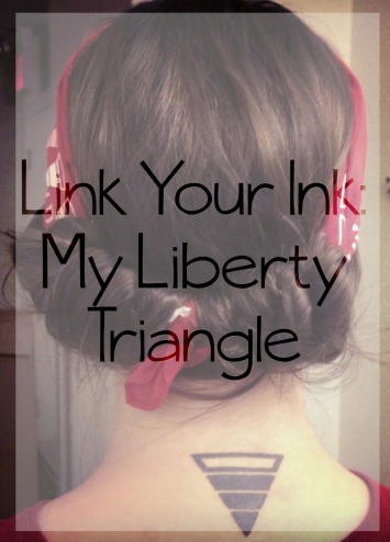 Link Your Ink: My Liberty Triangle